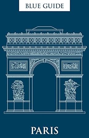 Paris Blue Guide Book - Charles Mayer