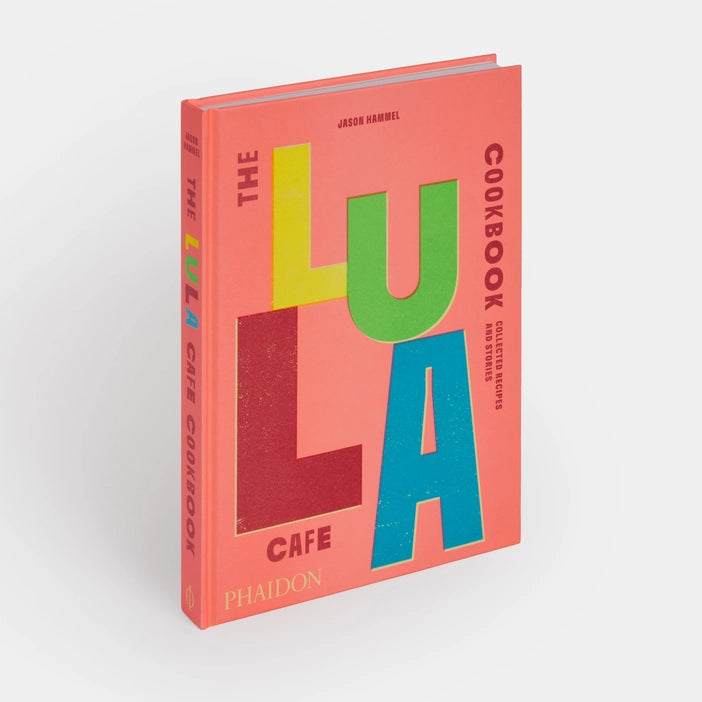 The Lula Cafe Cookbook - Charles Mayer