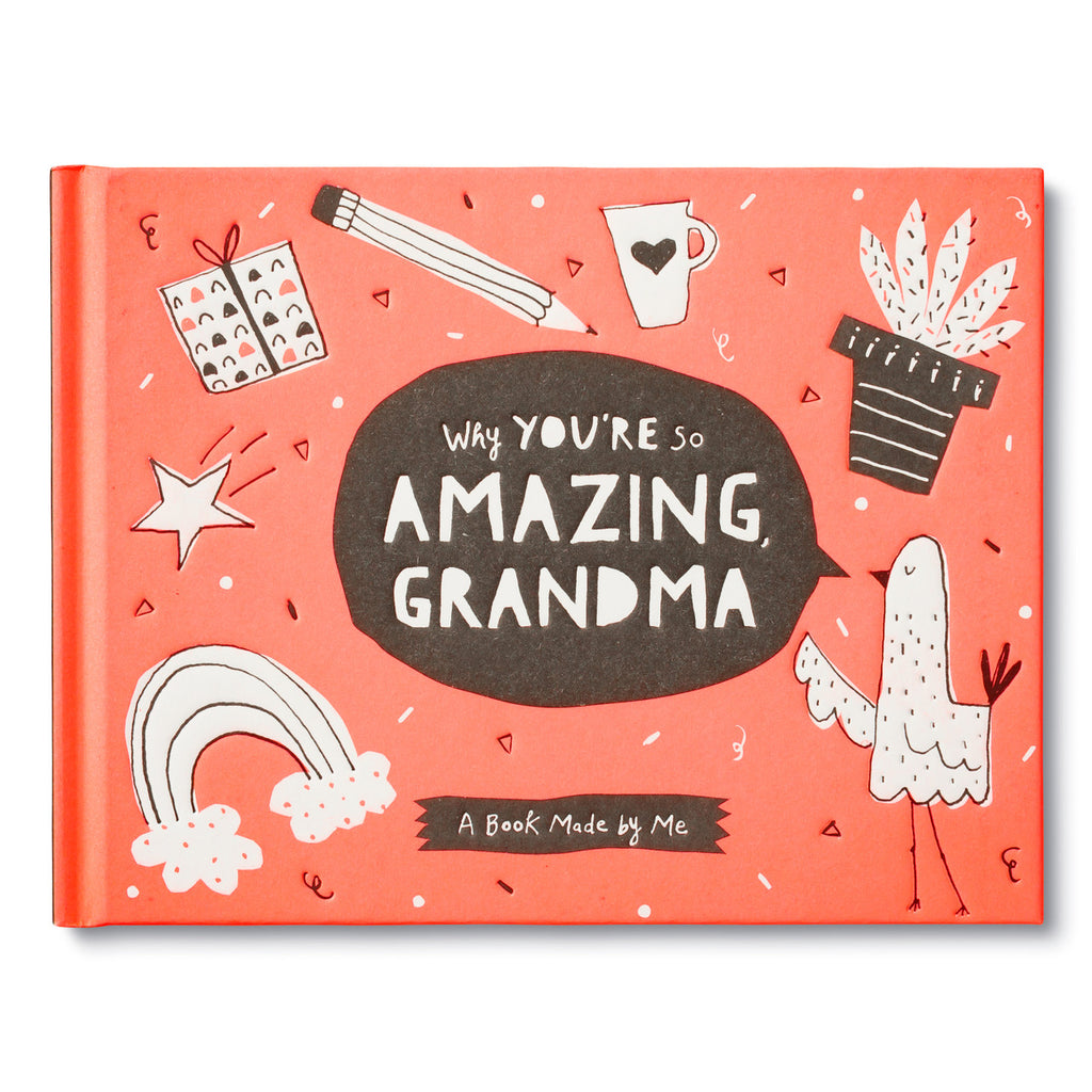 Why You'Re So Amazing, Grandma - Charles Mayer
