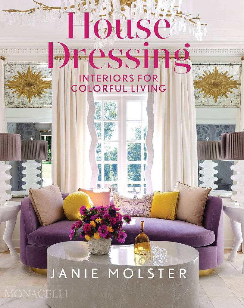 House Dressing: Interiors for Colorful Living - Charles Mayer
